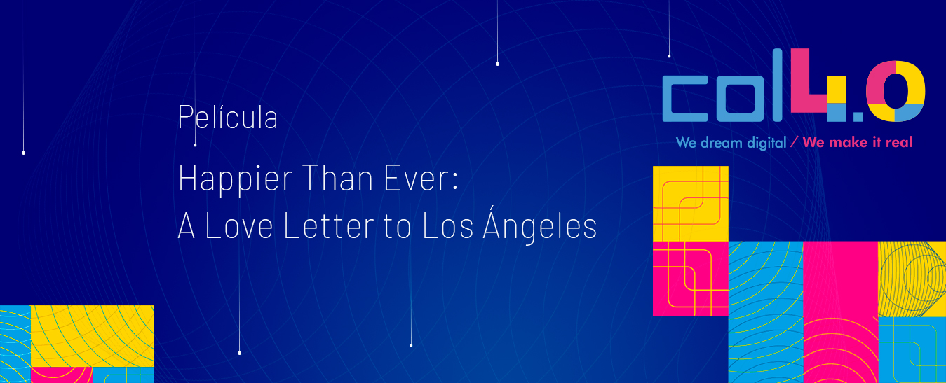 “Happier Than Ever: A Love Letter to Los Ángeles”