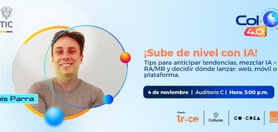 Imagen diseñada invitando a Col40 Bogotá y a la charla "sube tu nivel con IA"