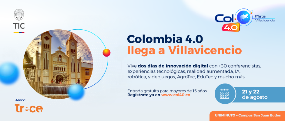Imagen diseñada para 'Colombia 4.0 llega a Villavicencio'